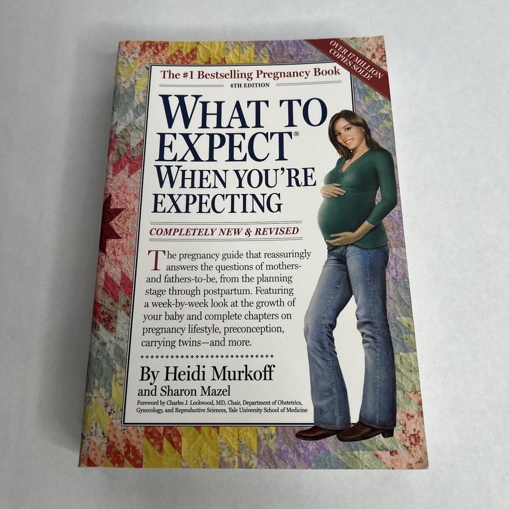 What to Expect When You're Expecting 4th Ed. Heidi‎ Murkoff Sharon Mazel EUC